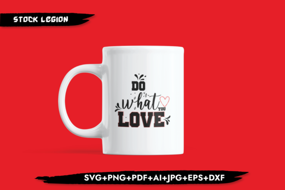Do What You Love Graphics for Crafts and Creative Projects