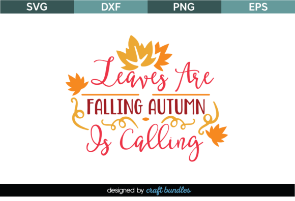 Leaves Falling Autumn Calling – A Graphic Design Asset for Crafts and Seasonal Branding