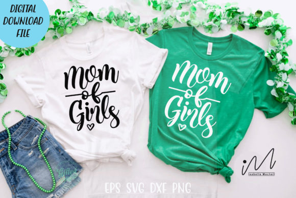 Mom of Girls Craft Graphics for Creative Crafting