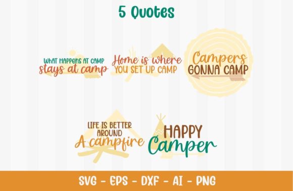 Nature Camping Quotes for Crafts and Graphics