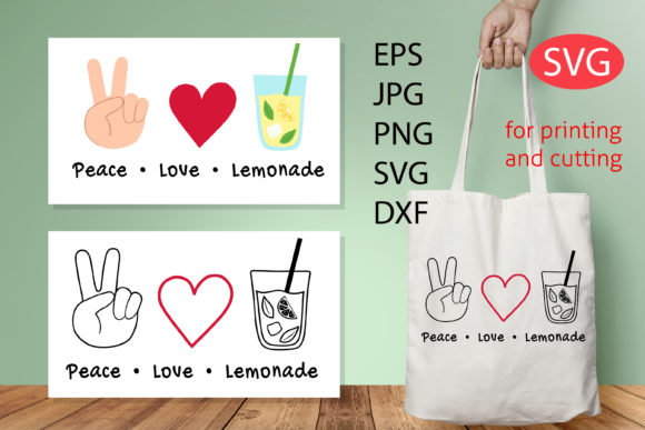 Peace Love Lemonade - Quote SVG Cut File for Graphics and Illustrations